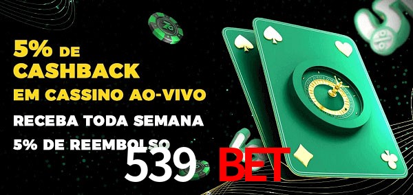 Promoções do cassino ao Vivo 539 bet